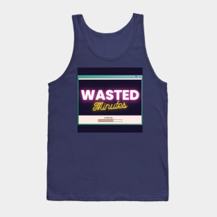 Wasted Minutes Podcast Merch Tank Top